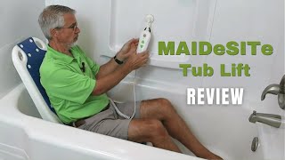 Bathe On Your Own Again  My Review of the MAIDeSITe Tub Lift [upl. by Anniroc]