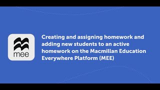 Creating and assigning homework as a teacher on the Macmillan Education Everywhere MEE Platform [upl. by Moynahan]