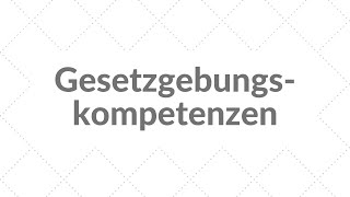 Gesetzgebungskompetenzen Staatsorganisationsrecht [upl. by Sibby901]