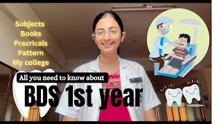 BDS 1st year  All YOU NEED TO KNOW🦷 [upl. by Amaris49]