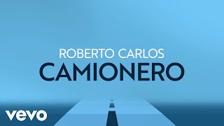 Roberto Carlos  Camionero Caminhoneiro Gentle On My Mind Lyric Video [upl. by Jonina]