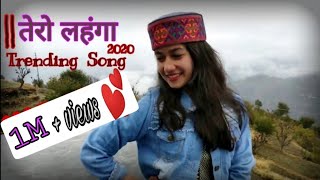 तेरो लहंगा  Trending Kumauni Song  Tehri Pahadidance [upl. by Madid]