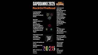 Prenotazioni Capodanno 2025 RockOnTheRoad Desio [upl. by Uda]