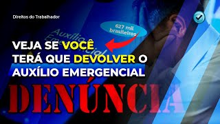 Auxílio emergencial Veja quem terá que devolver o benefício [upl. by Neelrahc]