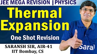 Thermal Expansion Class 11 One Shot Physics JEE Mega Revision [upl. by Marietta428]