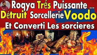 🔥 Roqya 🔥 Détruit sorcellerie vaudou poupée voodou convertir les Djinns sorcières 33 632 55 91 01 [upl. by Ynohtnaeoj90]