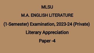 mlsu paper patternmlsu ma english lit 1st semester paper4 literally appreciationmlsu old papers [upl. by Nalyorf]