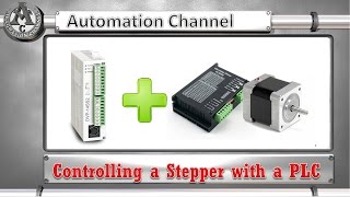 Controlling a Stepper Motor with a PLC [upl. by Carolyne718]