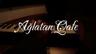 Ağlatan Qafe Kısa  Melodika Fizyo Müzik [upl. by Hakon]