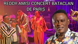 CONCERT DE REDDY AMISI AU BATACLAN DE PARIS 🗼BA SAPEUR BA PANZI BA FORME [upl. by Yatnwahs]