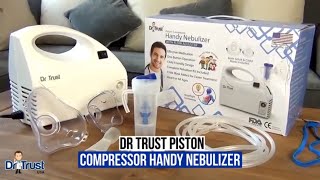 Dr Trust USA Piston Compressor Handy Nebulizer with Flow Adjuster 402  Unboxing and How to Use [upl. by Monia]