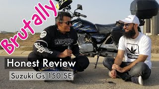 Brutally Honest User Review Of Suzuki GS 150 SE [upl. by Nnayrb95]