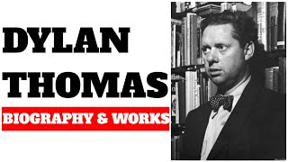 Dylan Thomas biography and works [upl. by Llenrag563]