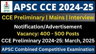 APSC CCE 202425 Notification  Vacancy  Preliminary [upl. by Ennaeel]