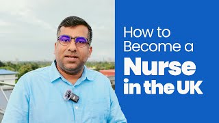 How to Become a Nurse in the UK  Febin Cyriac  Envertiz [upl. by Ehsrop]