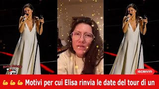 Elisa Annulla I Concerti Mi è Stata Diagnosticata La elisaconcerti [upl. by Ranip]