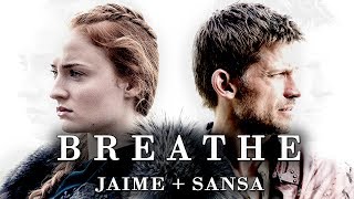 Jaime  Sansa  Breathe AU [upl. by Enirrok]