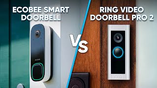 Ecobee Smart Doorbell VS Ring Video Doorbell Pro 2  Tough Competition [upl. by Hanna]