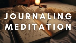 Guided Journaling Meditation [upl. by Namilus]