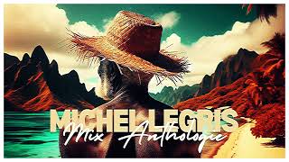 📀Michel Legris MIX ALBUM📀 [upl. by Lapides]