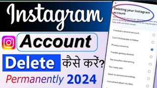 Instagram Id Delete Kaise Kare  How To Delete Instagram Account 2024  Instagram Account Delete [upl. by Yvor6]