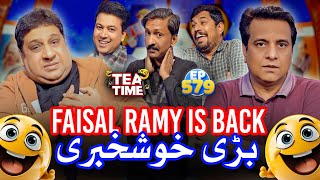 Faisal Ramay Is Back  Barri Khush Khabri  Tea Time 579 [upl. by Erodisi506]