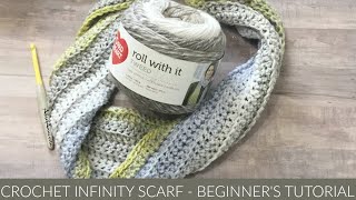 CROCHET INIFINITY SCARF BEGINNER TUTORIAL CROCHET SCARF [upl. by Macy]