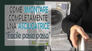 Come smontare asciugatrice per raggiungere i componenti interni [upl. by Seessel125]