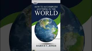 How to accomplish anything in the World 🌏book out Amazon [upl. by Telimay]