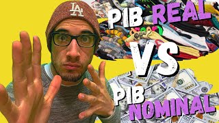 Producto Interno Bruto NOMINAL y REAL  PIB Real VS PIB Nominal  ¿Como Calcular PIB Nominal y Real [upl. by Alimac]