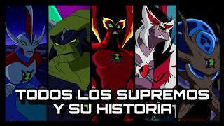 Todos los SUPREMOS de Ben 10 [upl. by Hughes740]