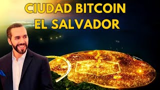 La Realidad Sobre La Brutal Ciudad Bitcoin en El Salvador [upl. by Nivlen489]