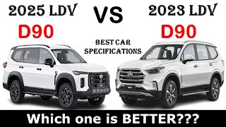 ALL NEW 2025 LDV D90 Vs ALL NEW LDV D90  Which one is better [upl. by Seabrooke613]