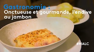 Gastronomie  onctueuse et gourmande l’endive au jambon [upl. by Collis]