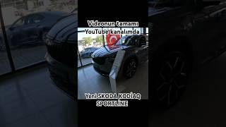 Yeni KODİAQ SPORTLİNE kodiaq sportline yeni skodakodiaq suv skoda aykan aykanmotor shorts [upl. by Recneps]