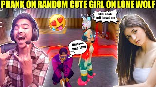 Trolling random cute girl on lone wolf gone wrong😱 Garena free fire [upl. by Adna410]