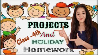 Holiday homework class 4  assignment  project and holiday homework [upl. by Verger]