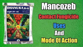 Mancozeb  Contact Fungicide  Uses and Mode of Action  Educational Video [upl. by Barncard37]