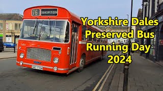 Yorkshire Dales Skipton Preserved Bus Running Day 2024 [upl. by Beetner]