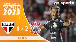 SÃO PAULO 1 X 2 CORINTHIANS  GOLS  5ª RODADA CAMPEONATO PAULISTA 2023  geglobo [upl. by Nadabas]