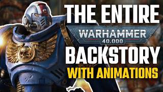 STORY AND LORE OF WARHAMMER 40K With ANIMATIONS  Every Faction Explained  The Whole Timeline [upl. by Georg]