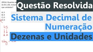 Questão Resolvida Sobre Dezenas e Unidades [upl. by Aikcir]