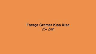 Farsça Gramer Kısa Kısa 25 Zarf [upl. by Avilla]