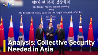 Analysis Collective Security Needed To Deter War in Asia  TaiwanPlus News [upl. by Fesuy]