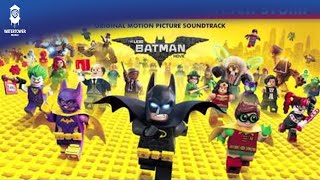 The LEGO Batman Movie Official Soundtrack  Whos The BatMan  Patrick Stump  WaterTower [upl. by Nylaf893]