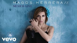 Magos Herrera  Voz Antigua A Mi Tierra Cover Audio [upl. by Norrag]