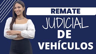 REMATES JUDICIALES DE VEHICULOS ⚖️🚗  ASPECTOS IMPORTANTES [upl. by Analise]