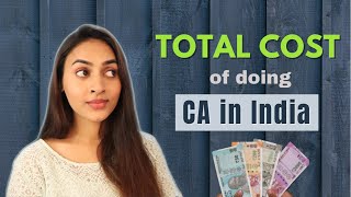 CA Course complete Cost Details  How CA is the most inexpensive professional course in India [upl. by Mcleod]