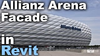 Allianz Arena Facade in Revit Tutorial [upl. by Kaslik]