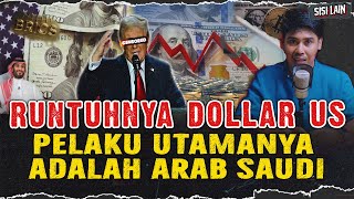 RUNTUHNYA DOLLAR AMERIKA AKIBAT ULAH ARAB SAUDI INDONESIA GABUNG KE RUSIA [upl. by Taft]